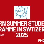 CERN Summer Student Program in Switzerland, 2025